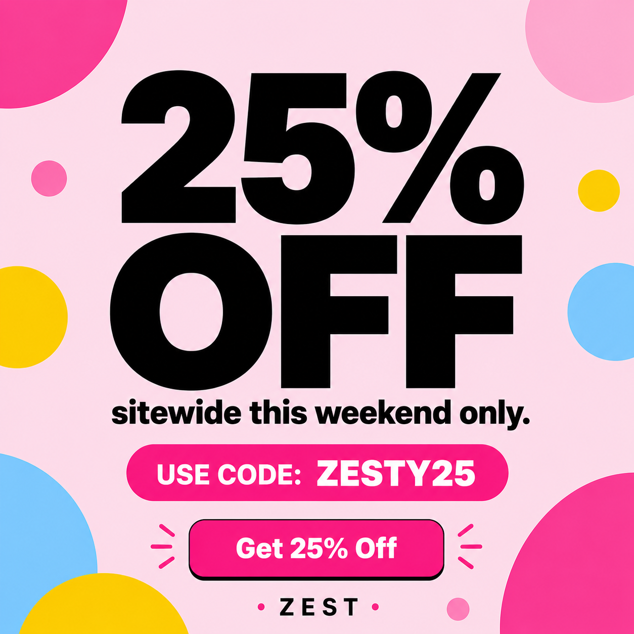 ZEST promotional offer ad